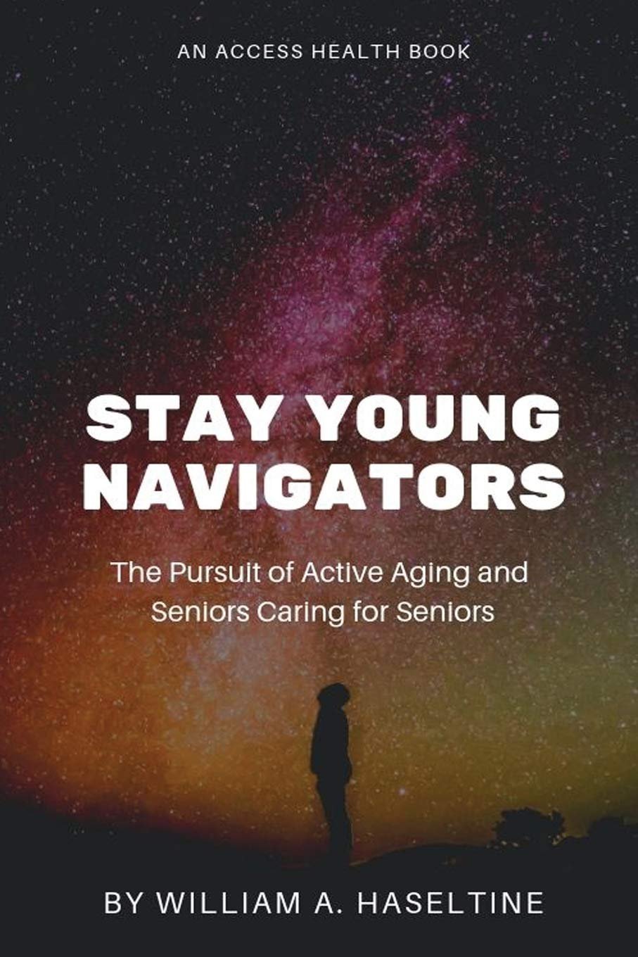Stay Young Navigators: Seniors Caring For Seniors and The Pursuit Of Active Aging